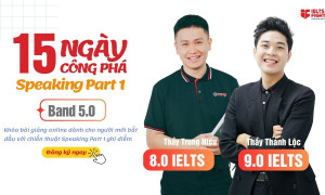 Khóa học IELTS Speaking Part 1 band 5.0+