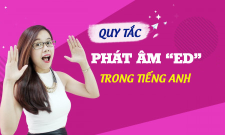 Cách phát âm đuổi Ed trong tiếng anh