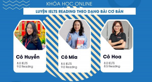 Khóa học IELTS Reading online
