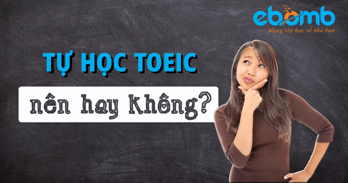 Kinh nghiem tu hoc Toeic