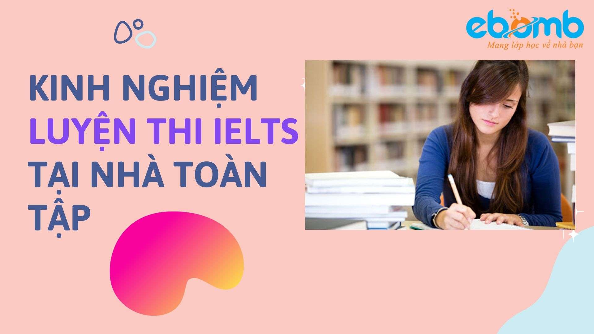 Luyện thi IELTS tại nhà